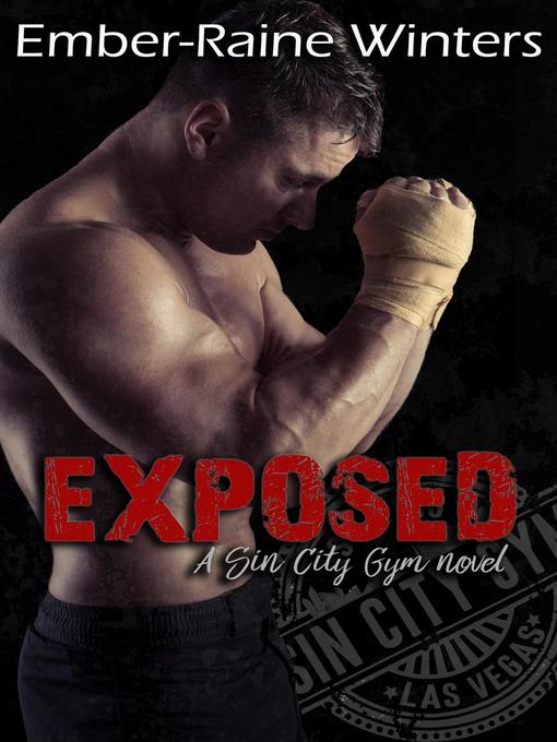 Title details for Exposed by Ember-Raine Winters - Available